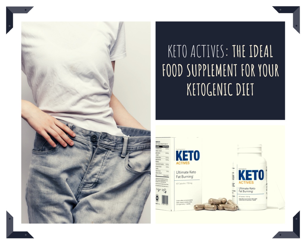 Keto Actives The Ideal Food Supplement for Your Ketogenic Diet